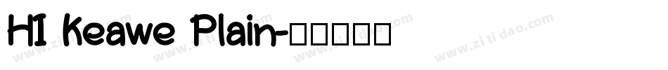 HI Keawe Plain字体转换